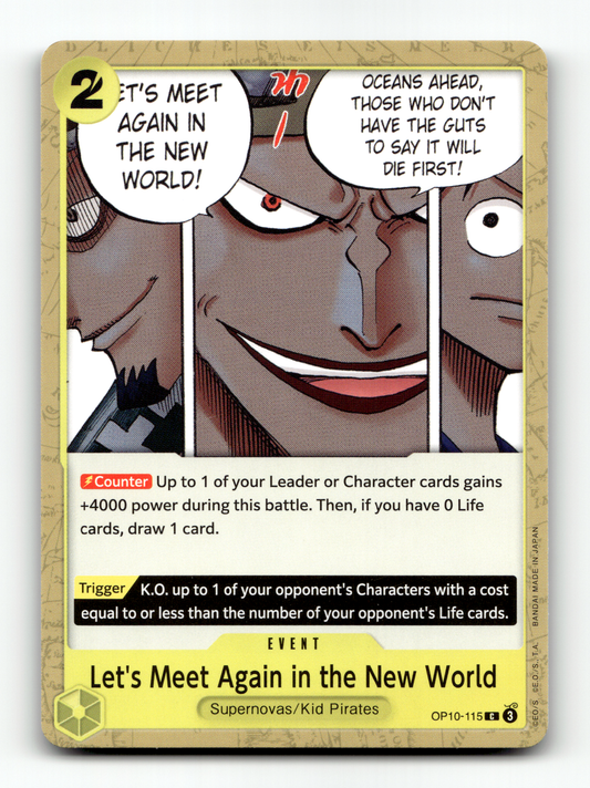 Let's Meet Again in the New World