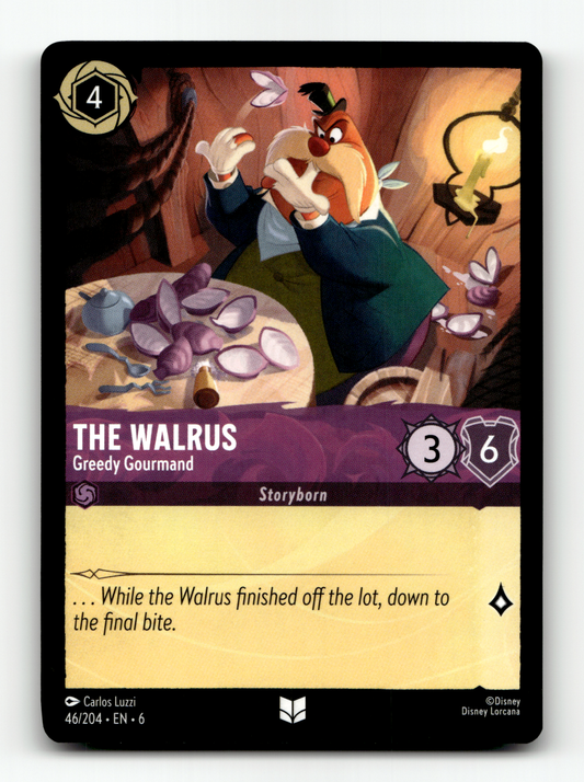 The Walrus - Greedy Gourmand