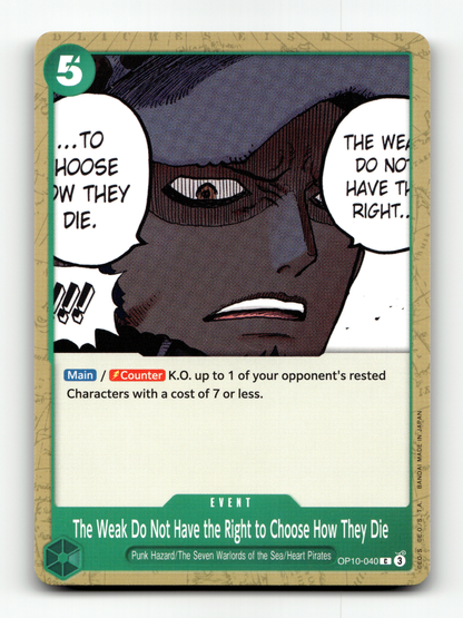 The Weak Do Not Have the Right to Choose How They Die